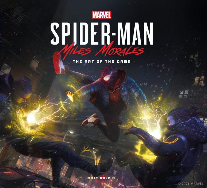 Buchcover: Marvel's Spider-Man: Miles Morales - The Art of the Game