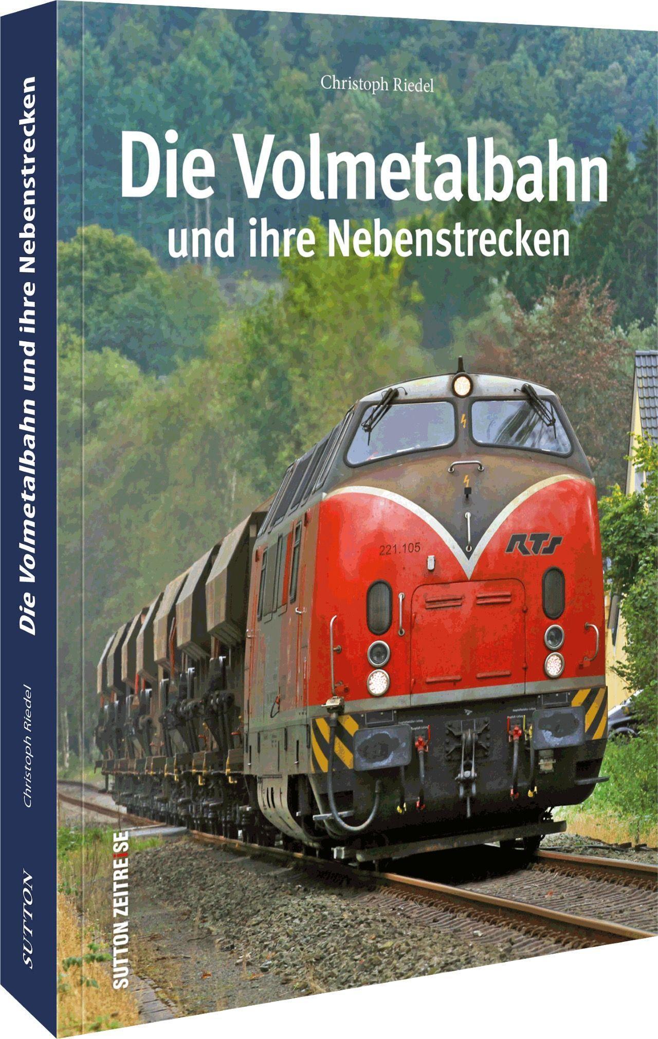Buchcover: Die Volmetalbahn und ihre Nebenstrecken