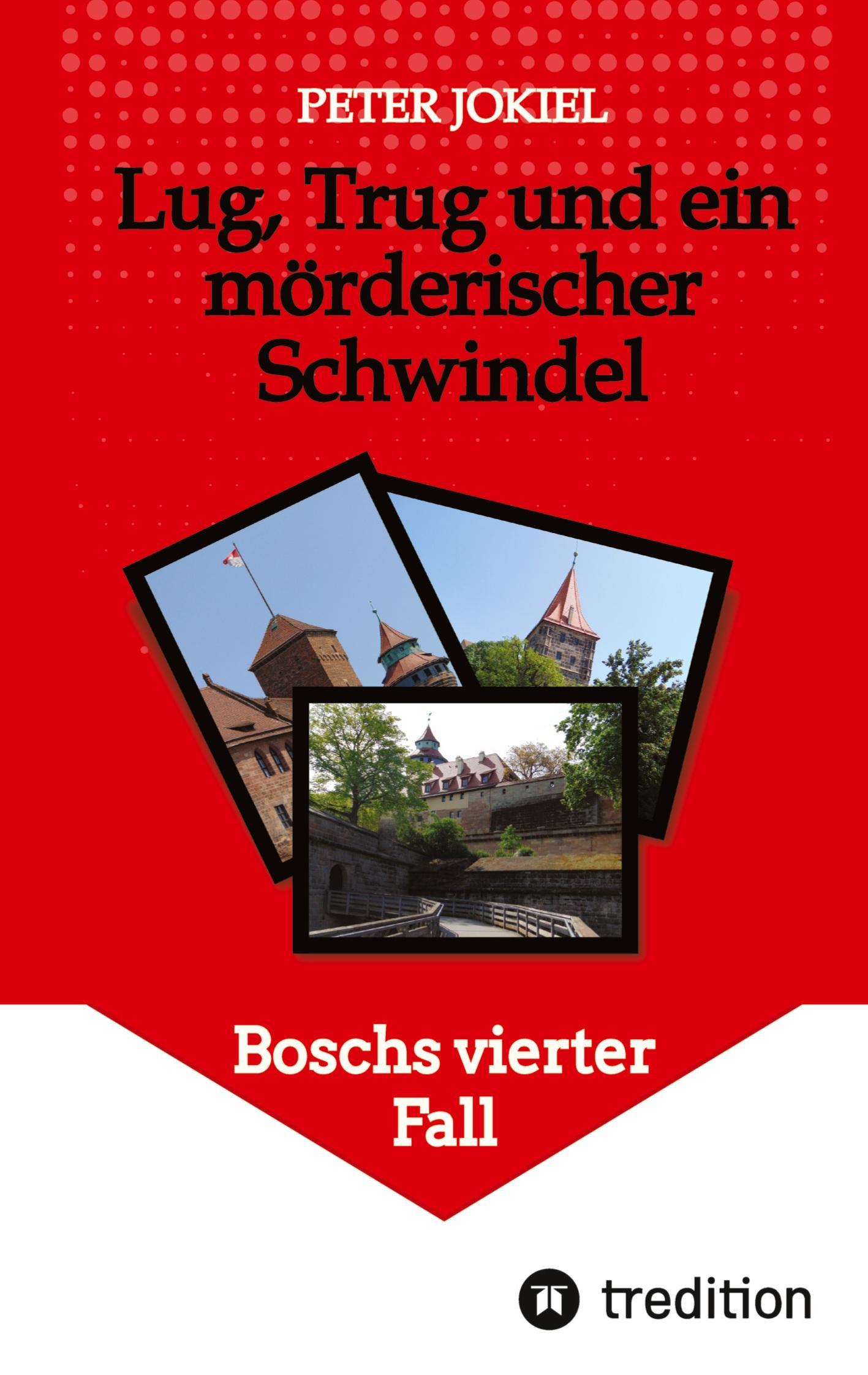 Lug, Trug und ein mörderischer Schwindel