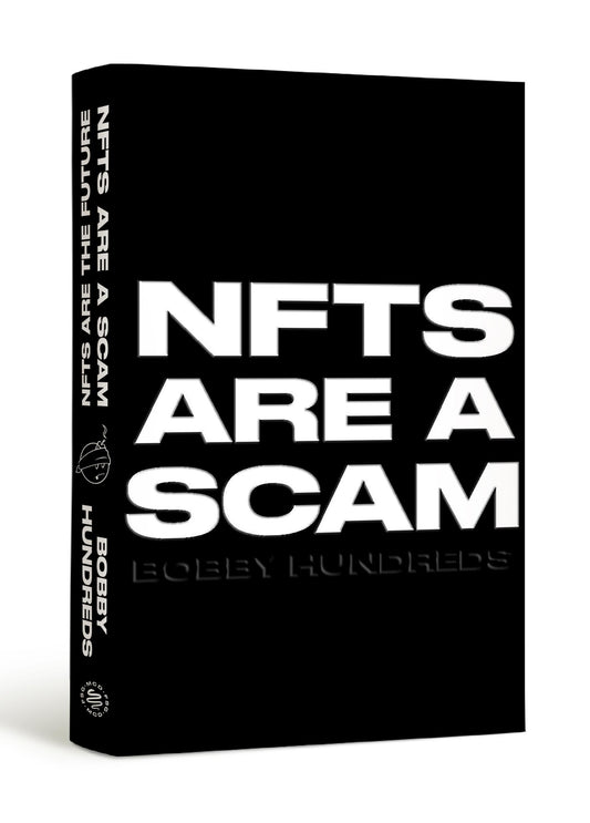 Buchcover: NFTs Are a Scam / NFTs Are the Future