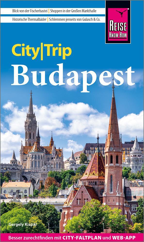 Kispál, Gergely/Reise Know-How CityTrip Budapest