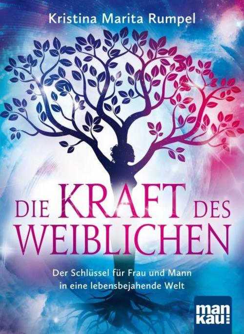 Buchcover: Die Kraft des Weiblichen