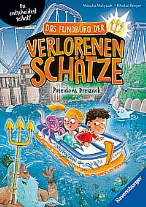 Matysiak, Mascha/Das Fundbüro der verlorenen Schätze - Poseidons Dreizack