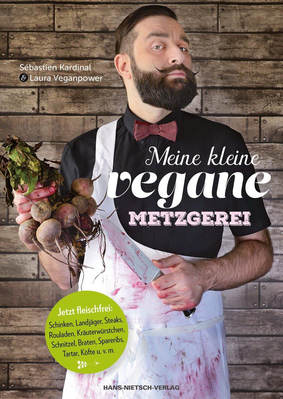 Buchcover: Meine kleine vegane Metzgerei