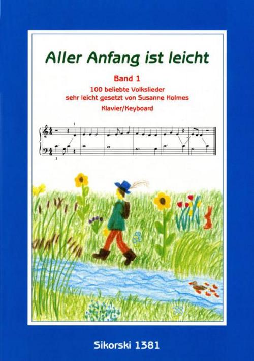 Aller Anfang ist leicht 1