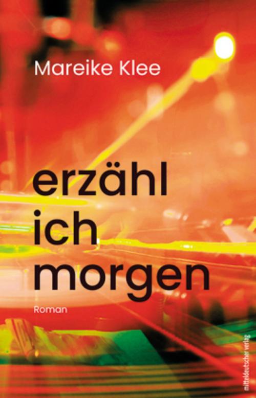 erzähl ich morgen