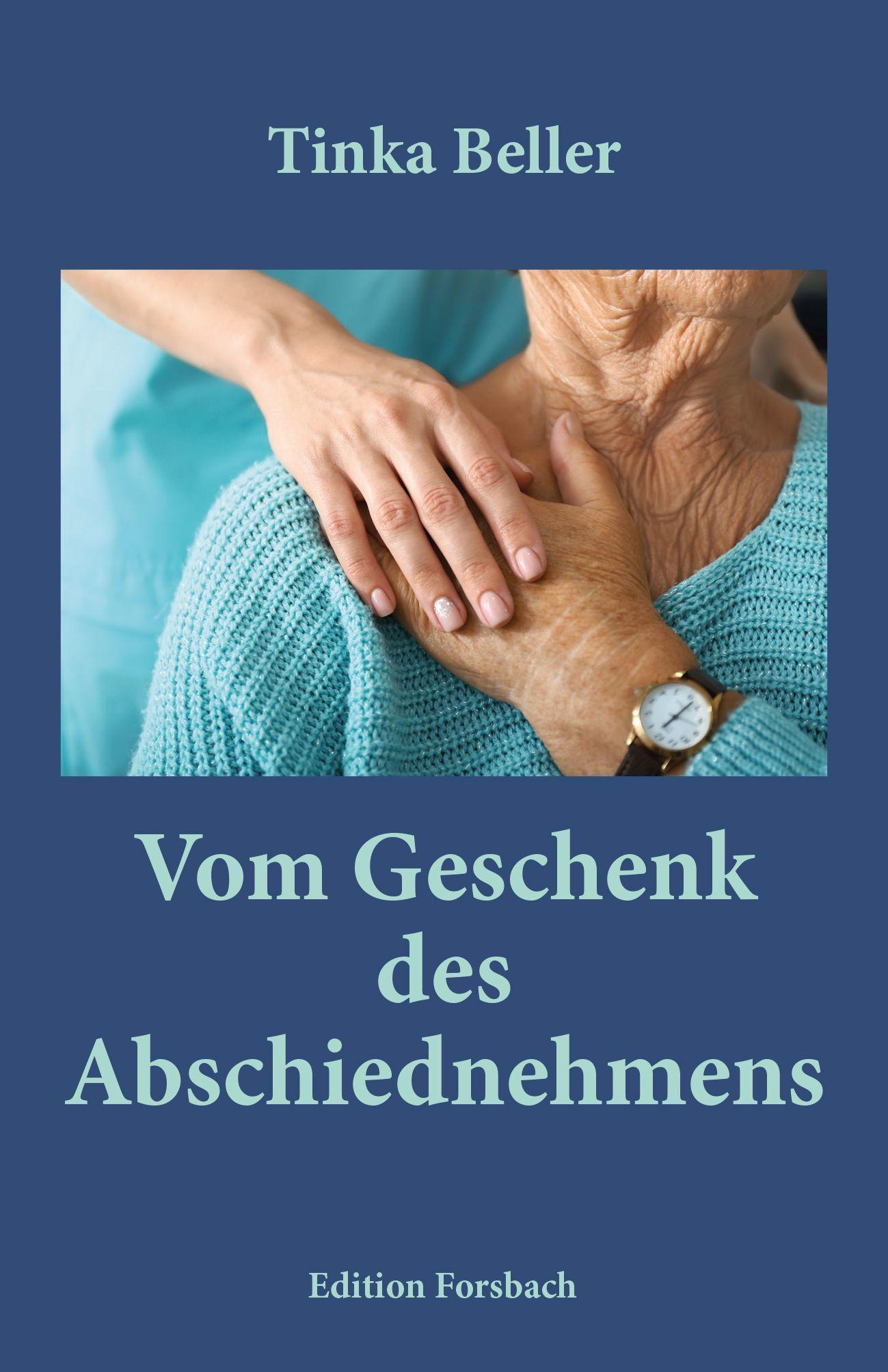 Buchcover: Vom Geschenk des Abschiednehmens