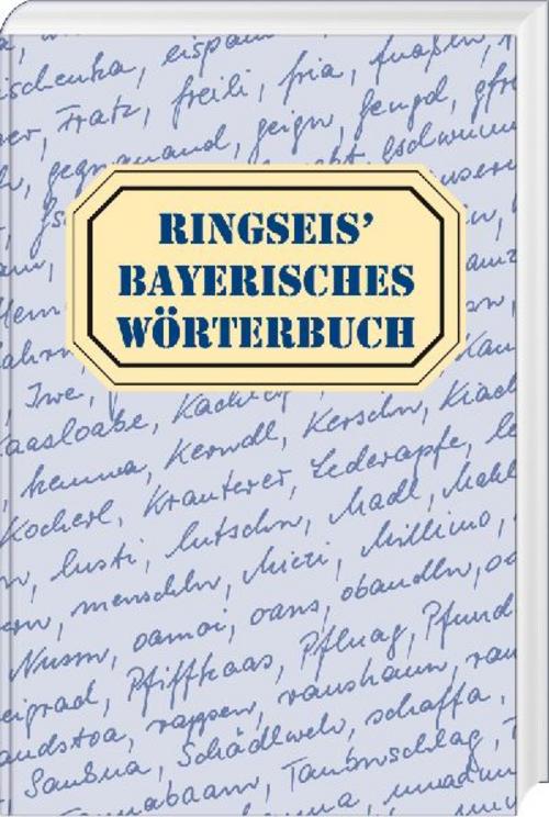 Ringseis' Bayerisches Wörterbuch