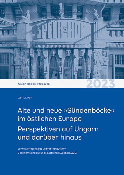 Alte und neue 'Sündenböcke' im östlichen Europa