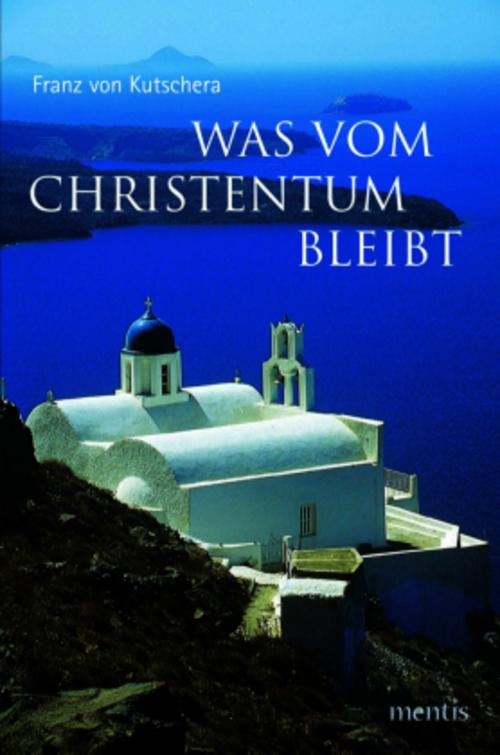 Was vom Christentum bleibt