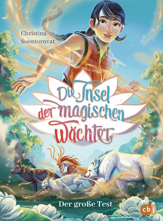 Soontornvat, Christina/Die Insel der magischen Wächter - Der große Test