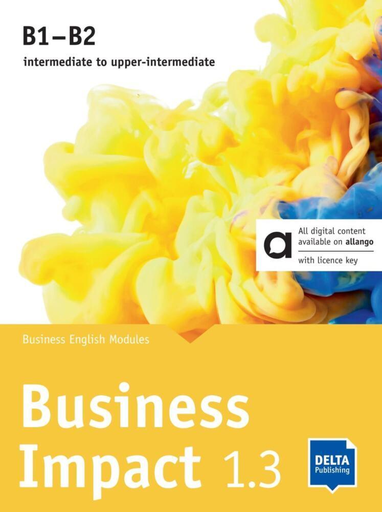 Business Impact 1.3 B1-B2 - Hybrid Edition allango