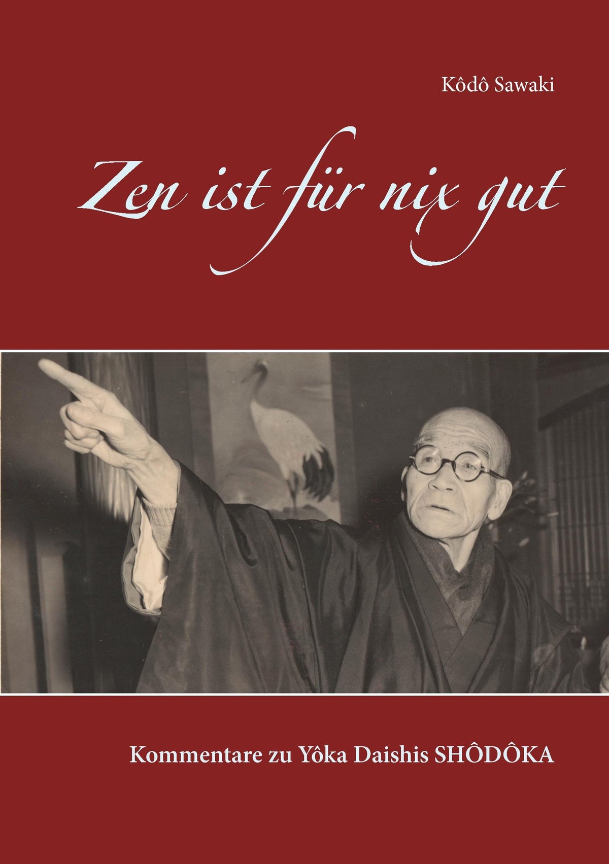 Buchcover: Zen ist für nix gut