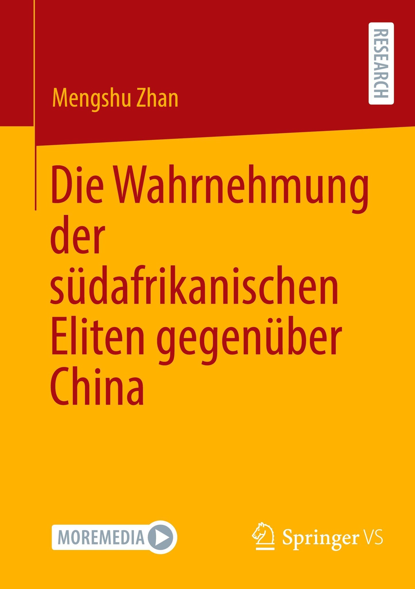 Die Wahrnehmung der südafrikanischen Eliten gegenüber China