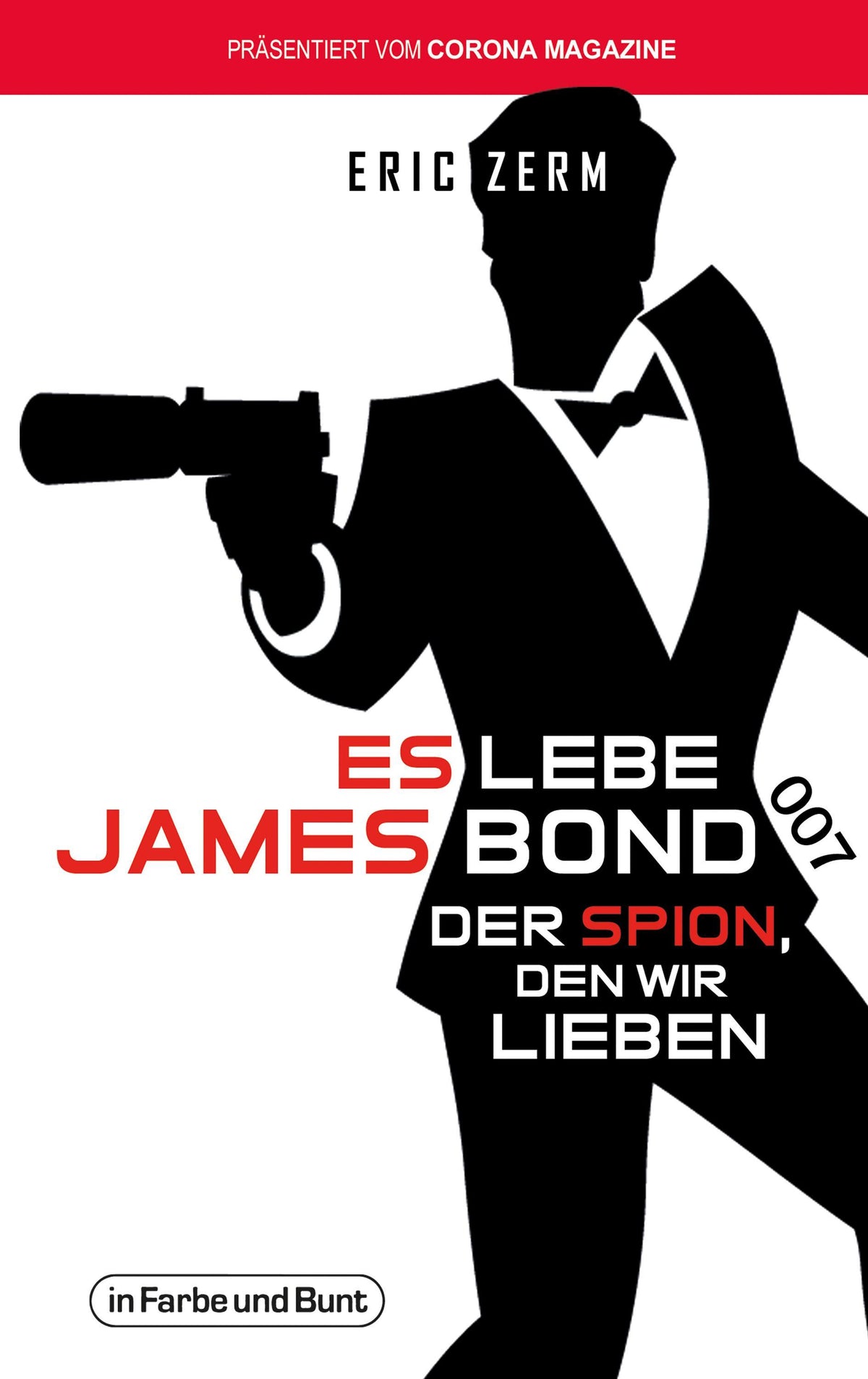 Buchcover: Es lebe James Bond 007