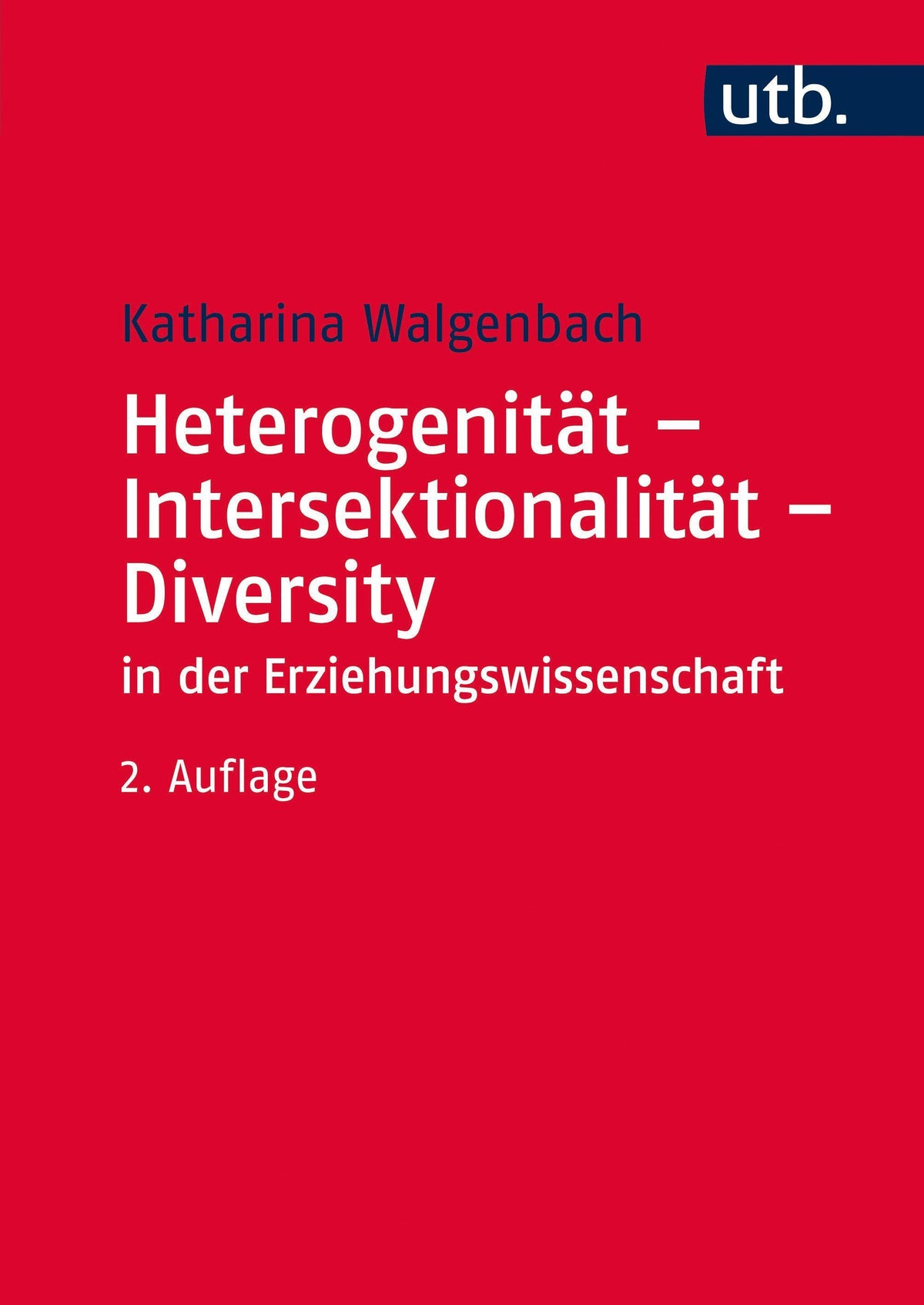Buchcover: Heterogenität - Intersektionalität - Diversity in der Erziehungswissenschaft
