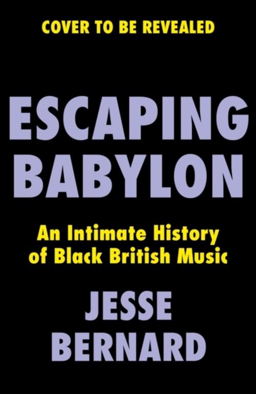 Escaping Babylon