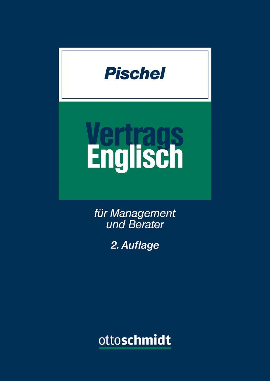 Vertragsenglisch  für Management und Berater