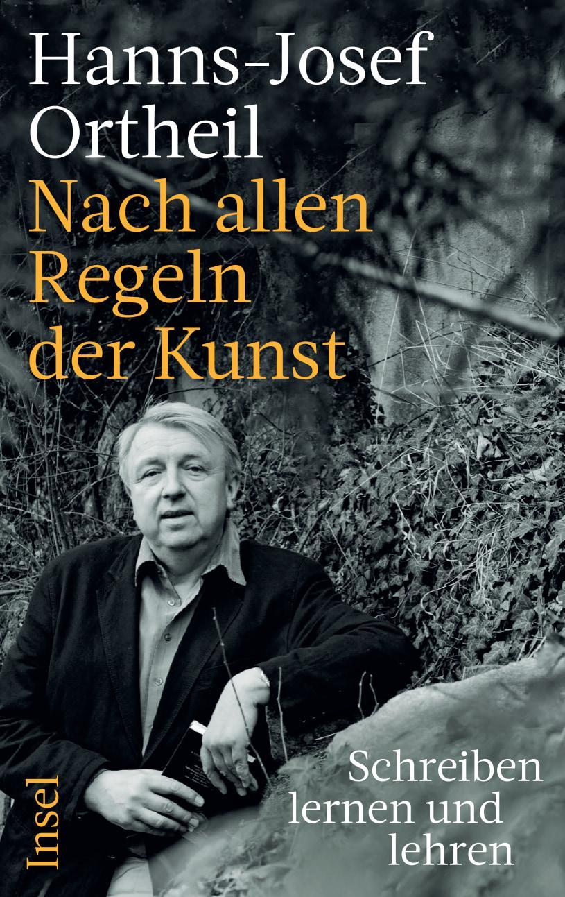 Nach allen Regeln der Kunst: Schreiben lernen und lehren | Mit inspirierenden Anregungen und Übungen für alle Schreibinteressierten
