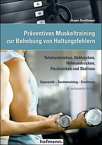 Buchcover: Präventives Muskeltraining zur Behebung von Haltungsfehlern