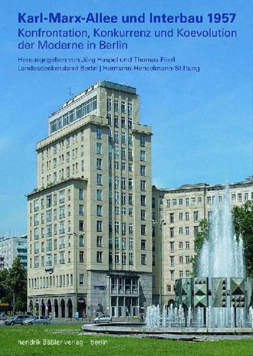 Karl-Marx-Allee und Interbau 1957