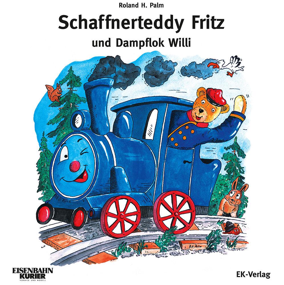 Buchcover: Schaffnerteddy Fritz und Dampflok Willi