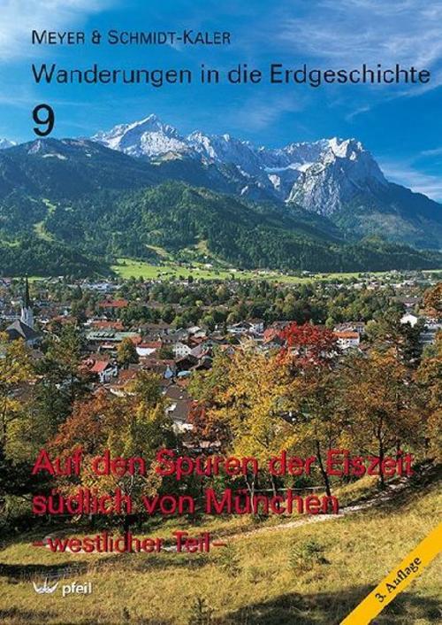 Buchcover: Auf den Spuren der Eiszeit südlich von München - westlicher Teil