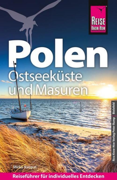 Reise Know-How Reiseführer Polen - Ostseeküste und Masuren