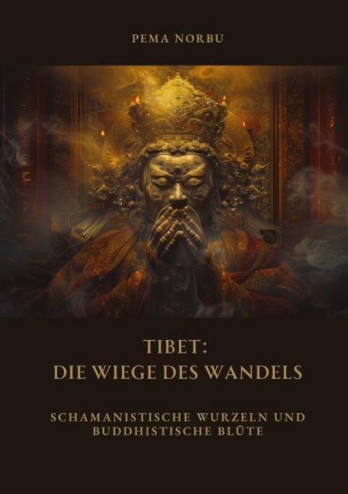 Buchcover: Tibet: Die Wiege des Wandels