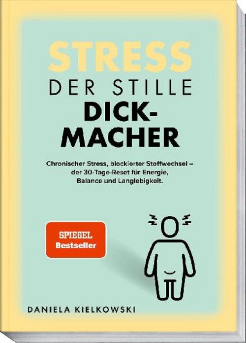 Der stille Dickmacher: Wie chronischer Stress den Stoffwechsel blockiert – und wie Sie ihn in 30 Tagen wieder aktivieren