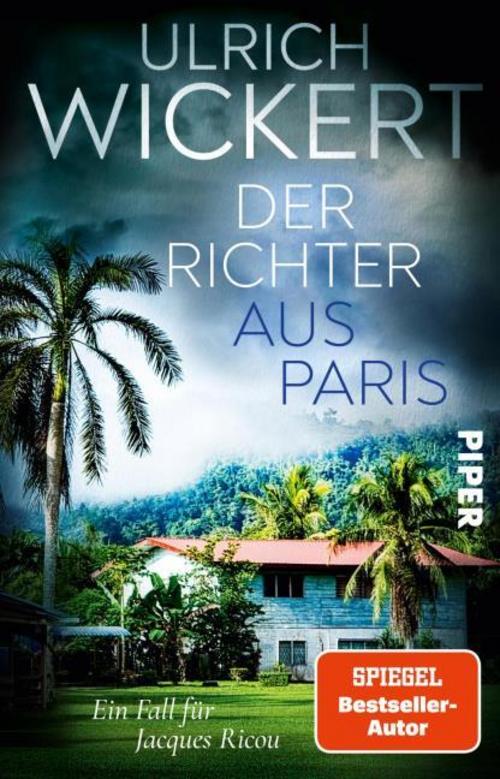 Wickert, Ulrich/Der Richter aus Paris