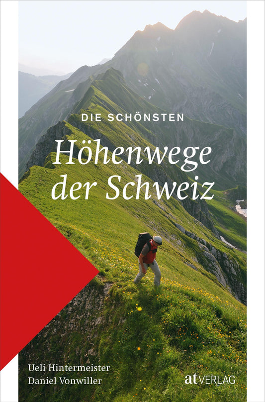 Buchcover: Die schönsten Höhenwege der Schweiz