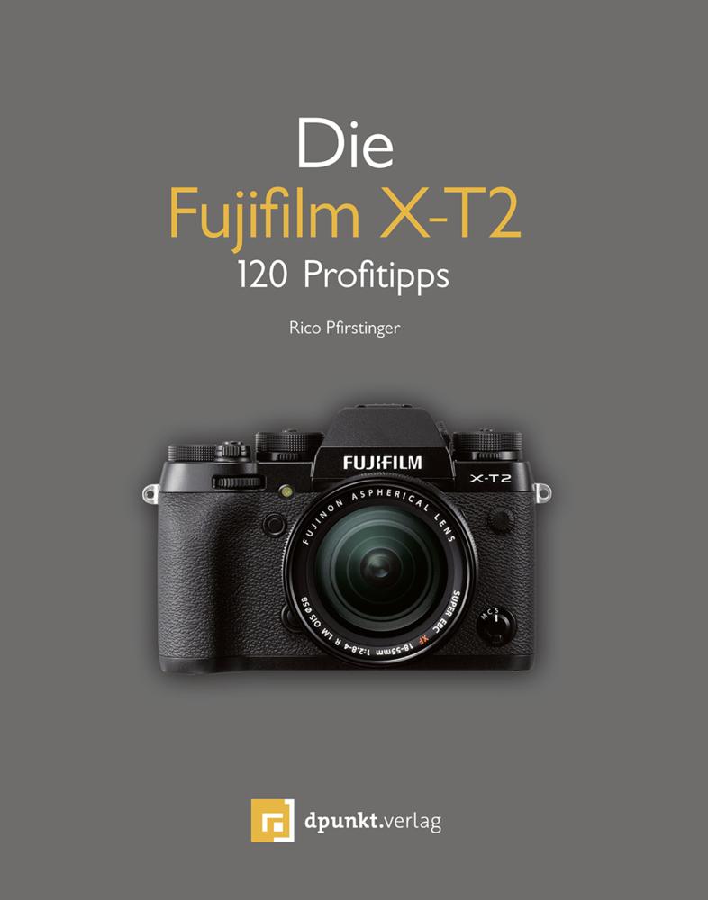 Buchcover: Die Fujifilm X-T2