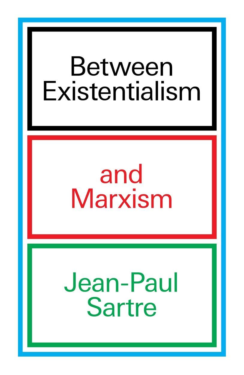 Buchcover: Between Existentialism and Marxism