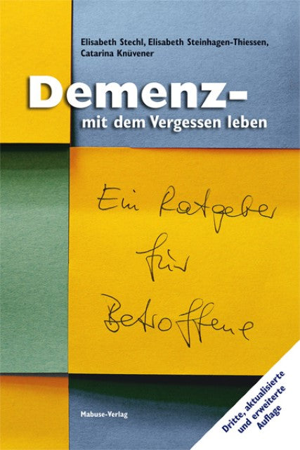 Buchcover: Demenz - mit dem Vergessen leben