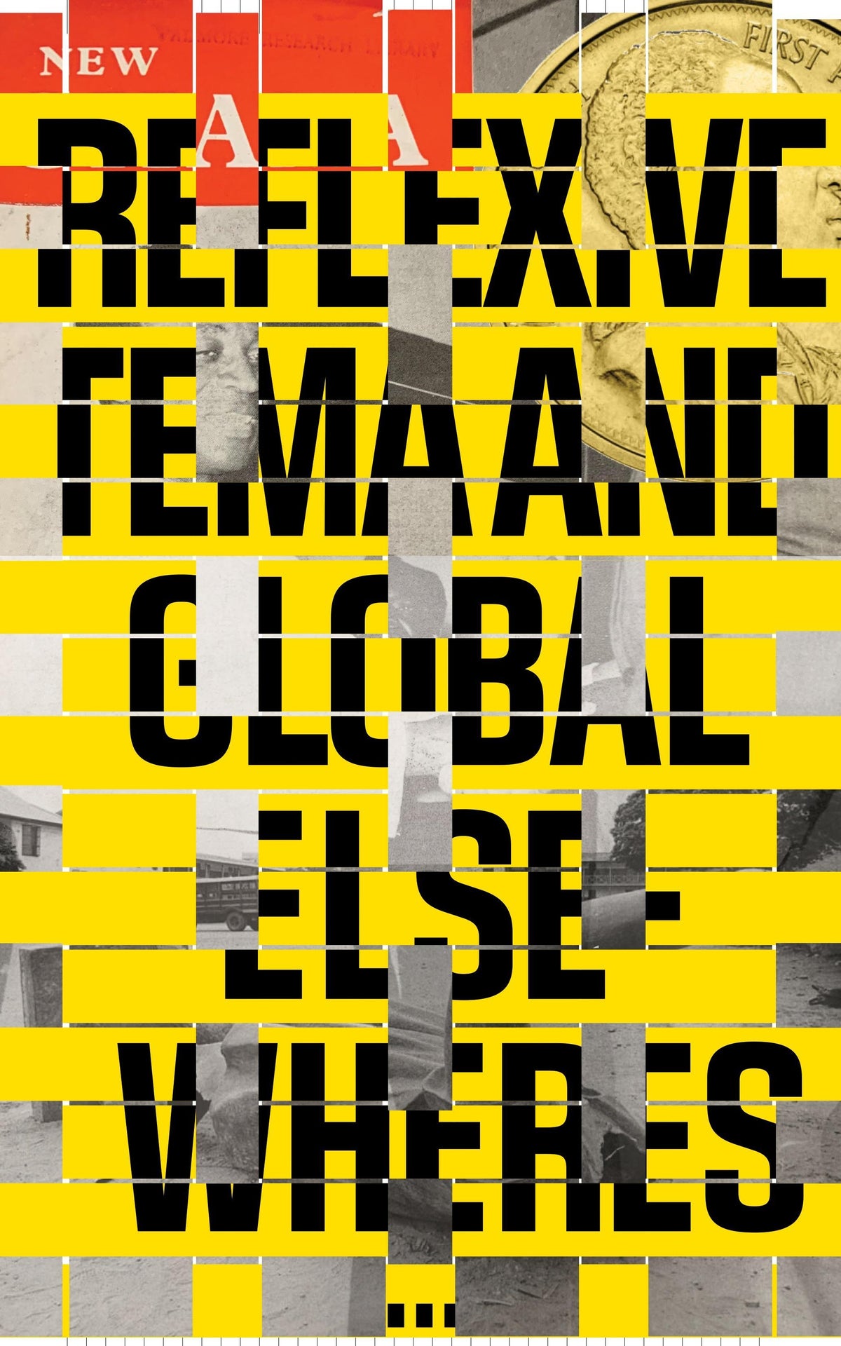 Buchcover: Entangled Internationalism: Reflexive Tema and Global Elsewheres ...