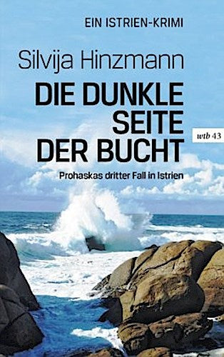 Die dunkle Seite der Bucht