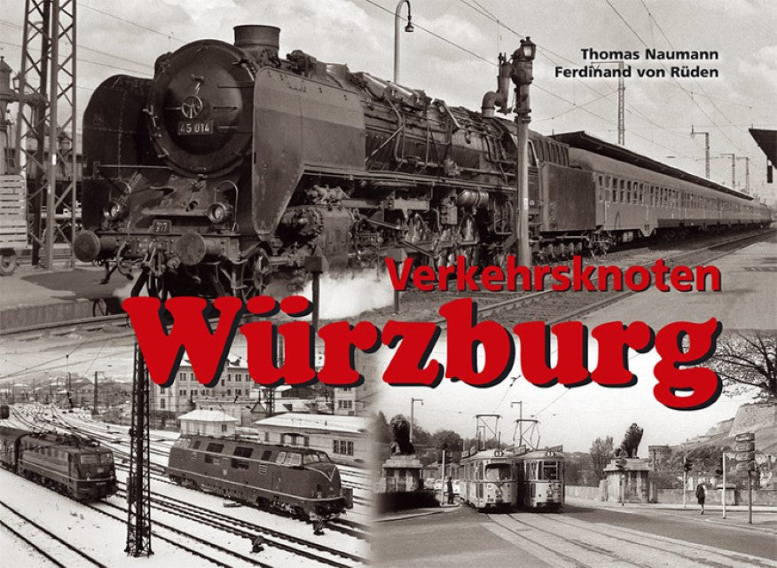 Buchcover: Verkehrsknoten Würzburg