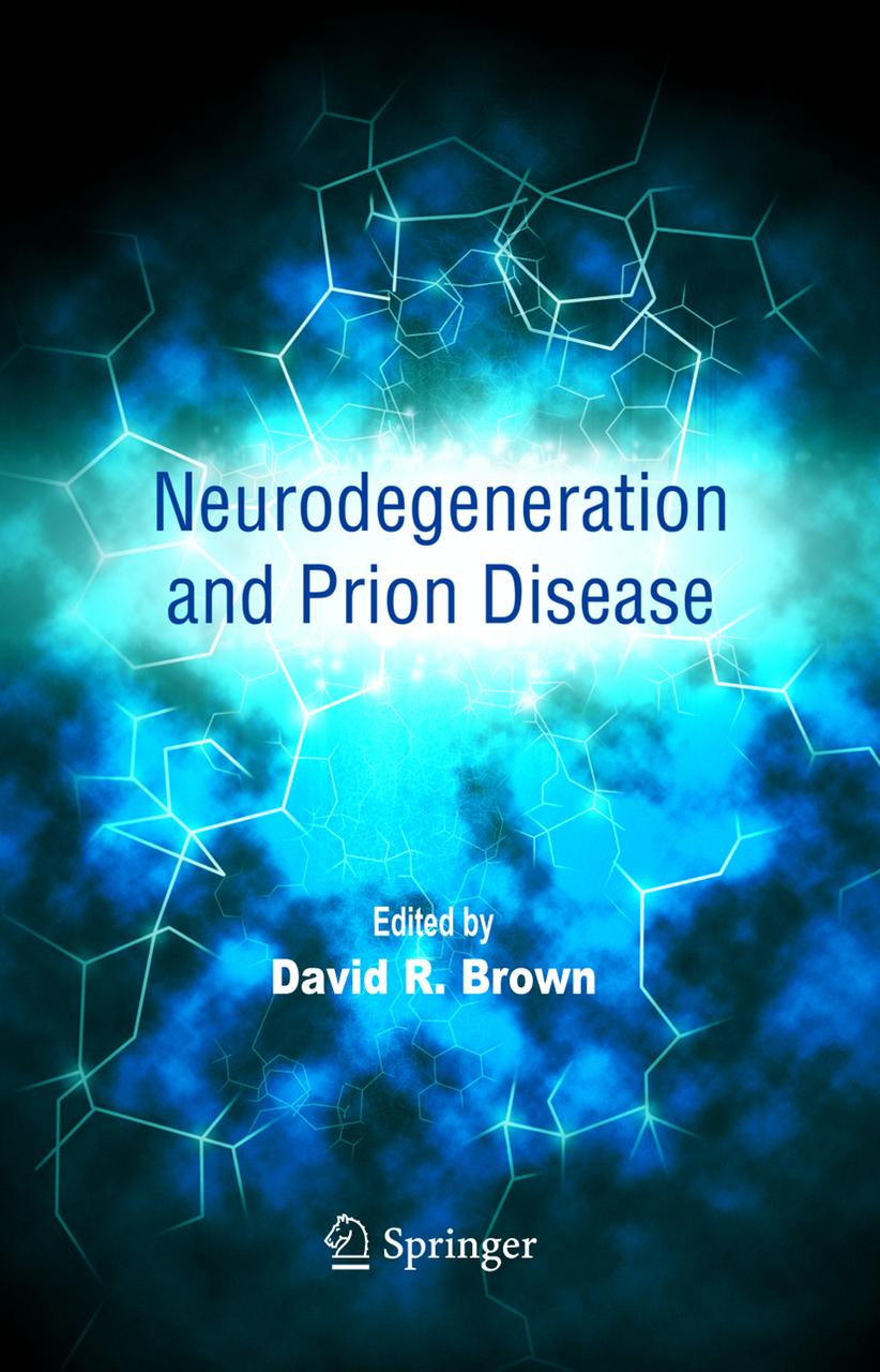 Buchcover: Neurodegeneration and Prion Disease