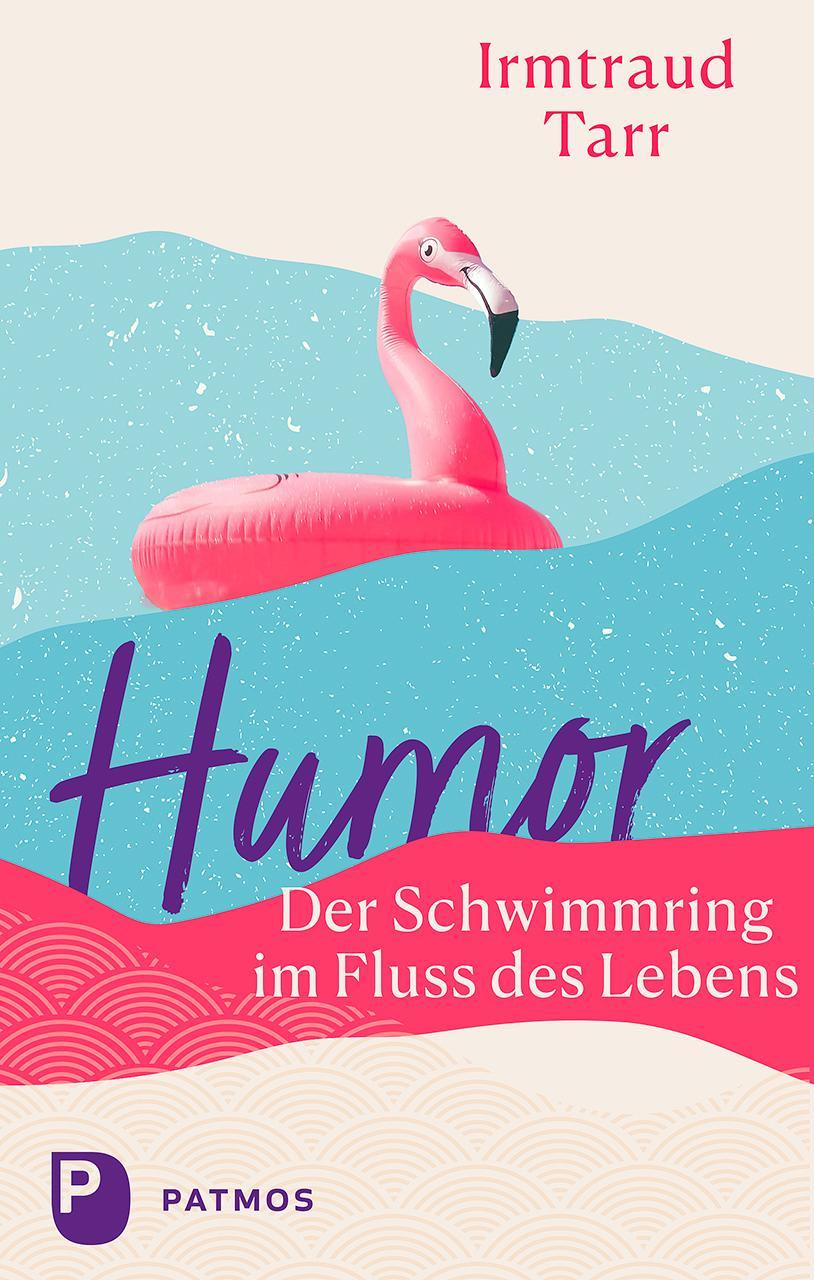 Buchcover: Humor - der Schwimmring im Fluss des Lebens