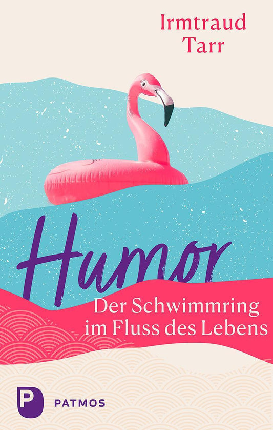 Buchcover: Humor - der Schwimmring im Fluss des Lebens