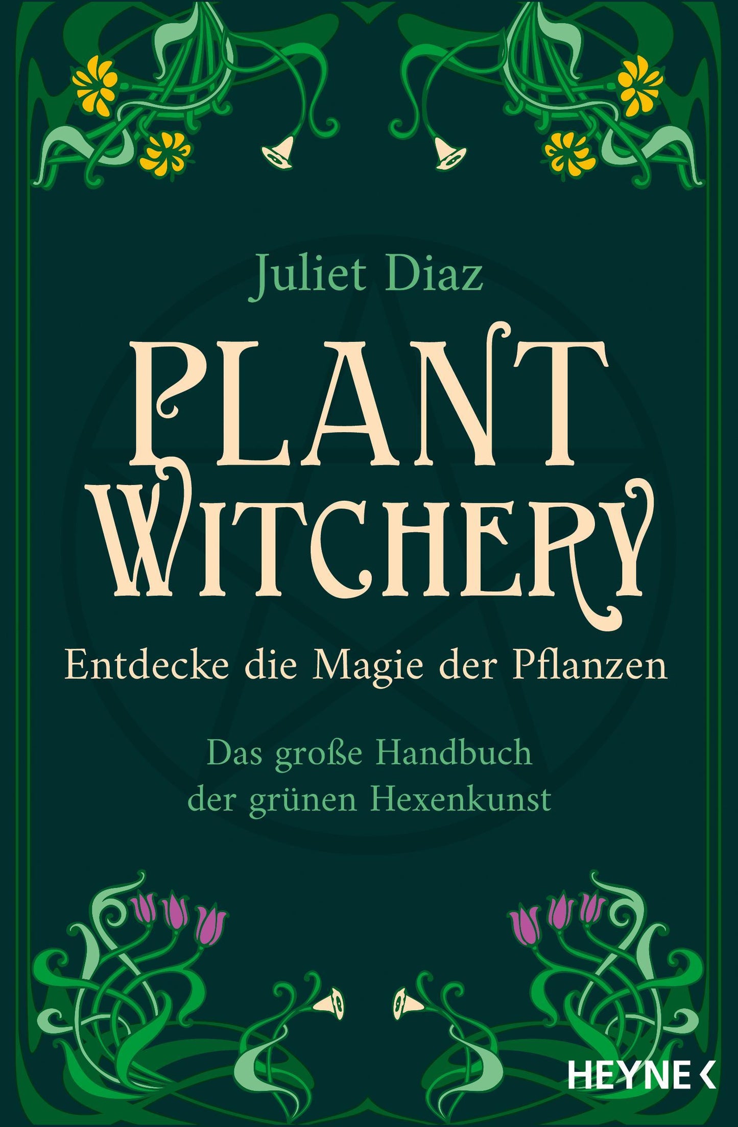 Plant Witchery - Entdecke die Magie der Pflanzen