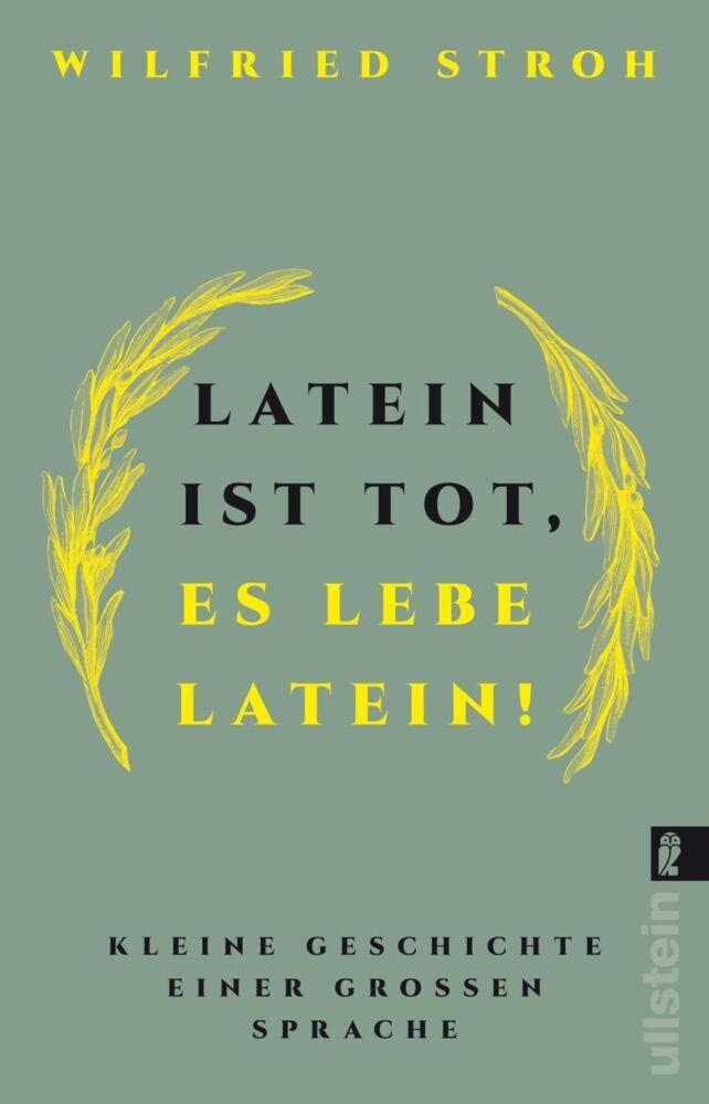 Buchcover: Latein ist tot, es lebe Latein!