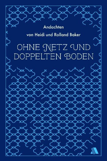 Ohne Netz und doppelten Boden