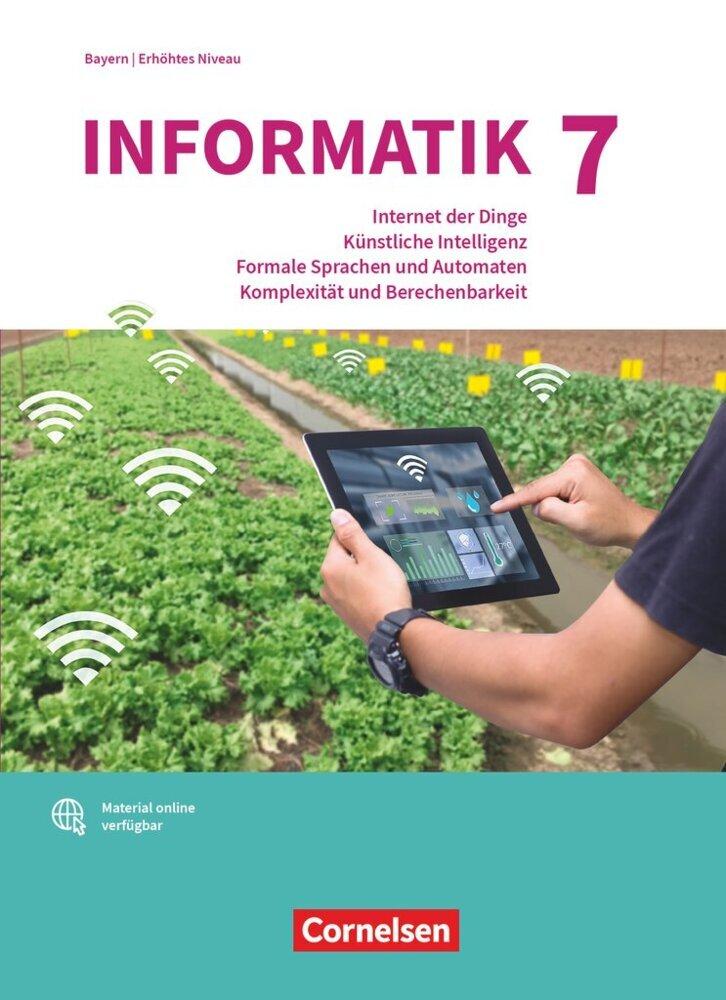 Informatik (Oldenbourg) Band 7: Leistungskurs - Gymnasium Bayern - Ausgabe 2017 - Schulbuch