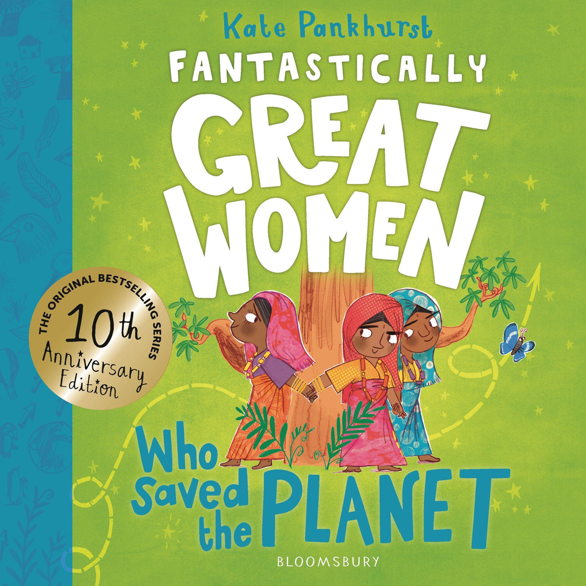 Fantastically Great Women Who Saved the Planet