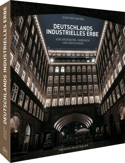Deutschlands industrielles Erbe