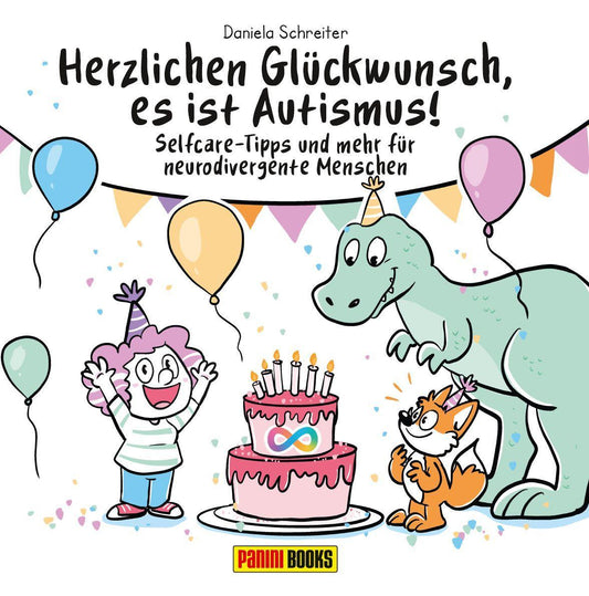 Herzlichen Glückwunsch, es ist Autismus! Selfcare-Tipps und mehr für neurodivergente Menschen