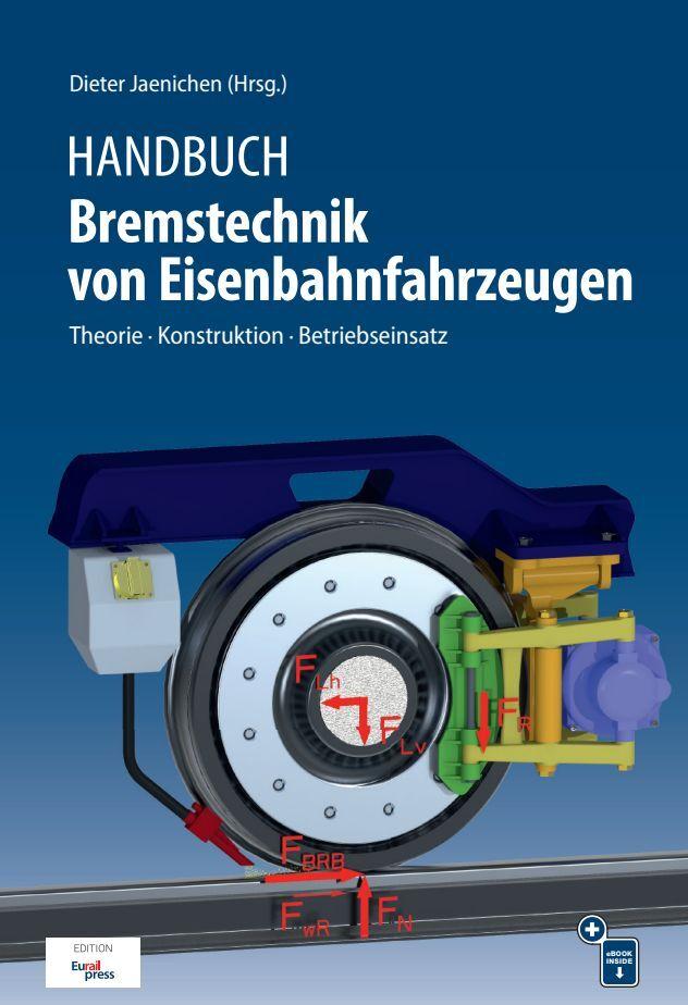 Buchcover: Handbuch Bremstechnik von Eisenbahnfahrzeugen