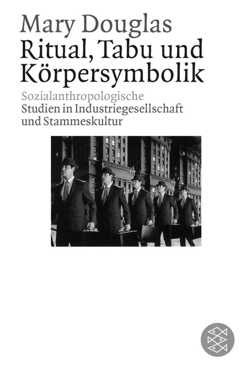 Ritual, Tabu und Körpersymbolik